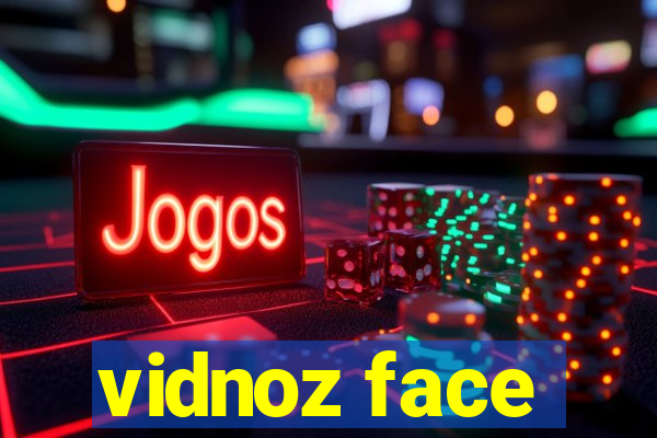 vidnoz face